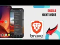 Enable Night Mode On Brave Technologyglance