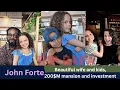 JOHN FORTE S FAMILY REVELATION Behind his death Net worth Wife kids Hidden Investments