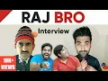 Indian Reaction On RAJ BRO - Interview Raj Bro The Bongs Reaction