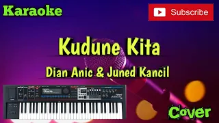 Download Kudune Kita ( Dian Anic \u0026 Juned Kancil ) Karaoke - Cover - Musik Sandiwaraan MP3