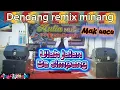 Download Lagu DENDANG REMIX MAINANG TERBARU (cover) MAK UNCU live Aulia music Dharmasraya Arr dj dayat 