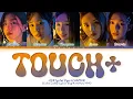 Download Lagu +(KR)ystal Eyes (tripleS) Touch+ (With SOHYUN) Lyrics (Color Coded Lyrics)