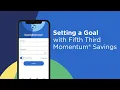How to Set a Smart Savings Goal Using Fifth Third s Mobile App