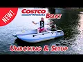 400 Costco Boat Unboxing and Setup