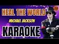 Download Lagu Michael Jackson - Heal the World   (Karaoke Version)
