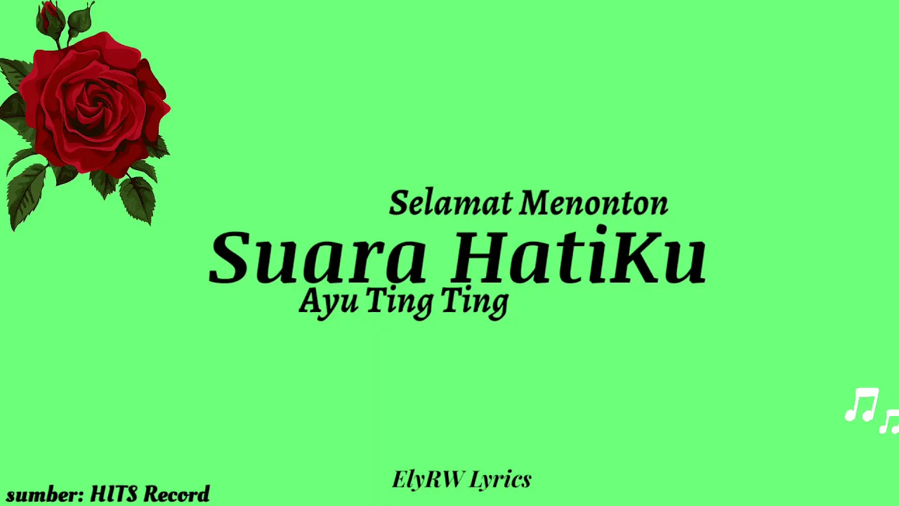 Suara Hatiku - Ayu Ting Ting (Lirik) Suara Hatiku - Ayu Ting Ting (Lirik)