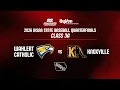 Baseball 2026 Class 3A Quarterfinal - Wahlert Catholic vs Knoxville