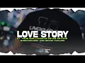 Lagu DJ TRAP BASS PANJANG LOVE STORY•FULL BASS TERBARU || DCD PROJECT