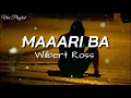 Maaari Ba - Wilbert Ross (Lyrics)
