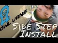 How to install the Owl Vans Sprinter Side steps