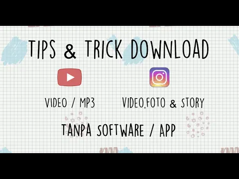 Download MP3 CARA DOWNLOAD VIDEO, FOTO, STORY INSTAGRAM | CARA DOWNLOAD VIDEO YOUTUBE JADI MP3