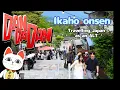 Dandadan s onsen town is much less spooky irl Ikaho onsen - Travelling Japan as an ALT
