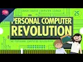 The Personal Computer Revolution: Crash Course Computer Science #25
