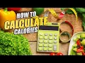 How to calculate calories SECRETS REVEALED