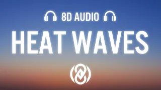 glass animals heat waves lyrics 8d audio 