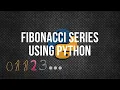 Python Program to find Nth Fibonacci number python Script