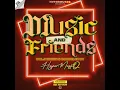 Download Lagu Music \u0026 Friends Vol 6 (Friends Of House \u0026 Piano) By HyperMusiQ SA