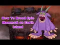 How To Breed Epic Mammott On Earth Island