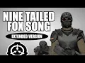 Download Lagu Nine-Tailed Fox song (extended version) (SCP-containment breach)