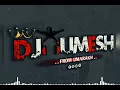 Download Lagu RAT RANI RATALI PORAY ll NEW SONG TIMLI ll (28K) DJ UMESH UMARAKH 🥰💫😍😎💽🎧