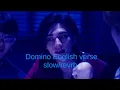Download Lagu DOMINO ENGLISH VERSE SLOW/REVERB