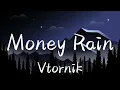 Download Lagu Money Rain - Vtornik （Phonk）