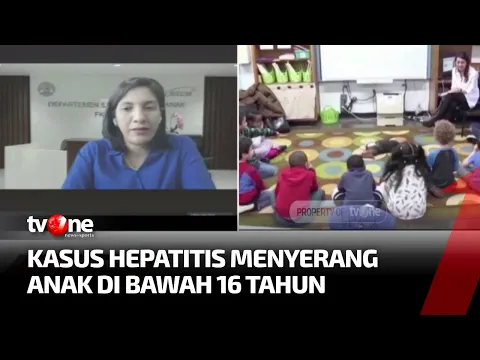 Penjelasan IDAI Soal Bahaya Ancaman Hepatitis Akut 'Misterius'