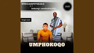 umphokoqo feat imbongi yasebukhosini 