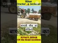 Lagu tractor accident 😭😭😭😭😘😘🥵🥵💦@shorts #viral @MRtalksOfficial #shortsfeed #shorts #tractor #part2