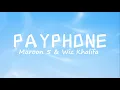 Download Lagu Maroon 5 Ft. Wiz Khalifa - Payphone (Lyrics) || If \