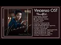 Download Lagu Vincenzo (빈센조) OST | Music Long Play ♪