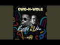 Download Lagu OWO-N-WOLE (feat. Uba)