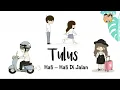 Lagu Tulus - Hati hati di jalan ( Animasi Lirik )