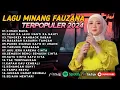 Download Lagu FAUZANA - LAGU MINANG TERBARU FULL ALBUM TERPOPULER 2024 - Ciinan  Bana - Janji Ka Janji 🎶