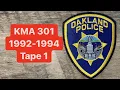 KMA 301 Oakland Police 1992-1994 radio calls