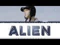 Download Lagu [SKZ RECORD] HAN - 'ALIEN' (외계인) Lyrics [Color Coded_Han_Rom_Eng]