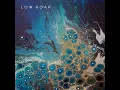 Download Lagu Low Roar - Stay Calm, Keep Quiet