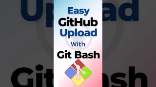 easy github upload using git bash