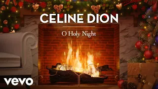 Download Céline Dion - O Holy Night (Official These Are Special Times Yule Log) MP3