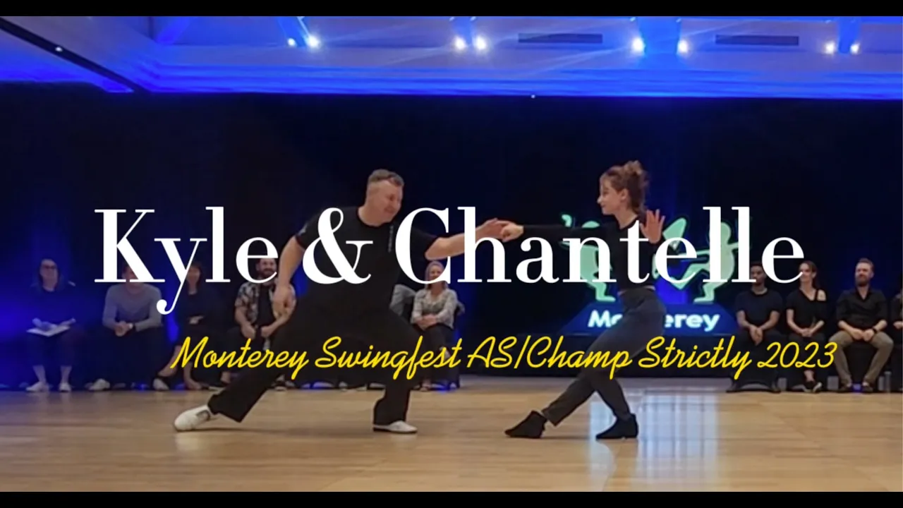 Kyle Redd & Chantelle Pianetta | Monterey SwingFest 2023 | AS/Champion Strictly | West Coast Swing