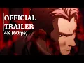 Download Lagu 【诡秘之主】Lord of the Mysteries - Official Trailer 4 [4K 60FPS]