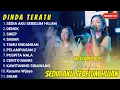 Lagu DINDA TERATU - SEDIA AKU SEBELUM HUJAN - DENOK - SIKEP - FULL ALBUM DANGDUT KOPLO TERBARU 2025
