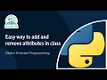 Easy way to add and remove attributes in class