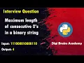 Python Program to find Length of Consecutive Zeros in a Binary String Interview Questions