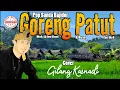 Download Lagu Goreng Patut   Alm  H  Darso II Cover Gilang Kasnadi