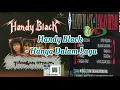 Download Lagu Handy Black - Hanya Dalam Lagu