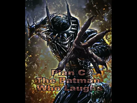 Download MP3 Batman | Plan A, B, C, D Edit