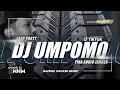 Download Lagu DJ UMPOMO VIRAL TIKTOK YANG KALIAN CARI‼️TRAP PARTY BASS MBEDIL