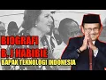 Lagu BIOGRAFI BJ HABIBIE