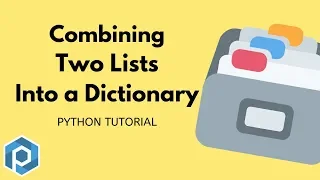 Python Combine Two Lists into a Dictionary Zip Function